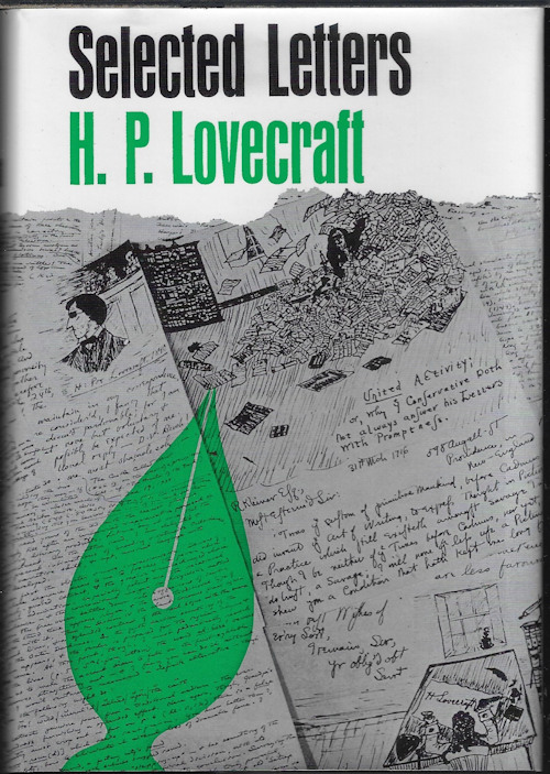 LOVECRAFT, H. P; EDITED BY DERLETH, AUGUST & WANDREI, DONALD - Selected Letters III 1929 -1931