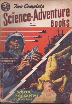 TWO COMPLETE SCIENCE-ADVENTURE BOOKS (DON WILCOX; BRYAN BERRY) - Two Complete Science-Adventure Books: Spring 1954 (January, Jan. - March, Mar. ) No. 11 (