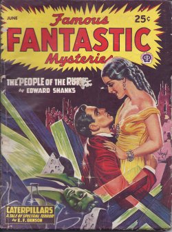 FAMOUS FANTASTIC MYSTERIES (EDWARD SHANKS; E. F. BENSON) - Famous Fantastic Mysteries: June 1947 (