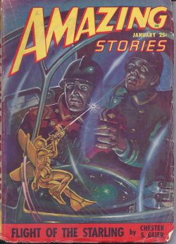 AMAZING (CHESTER S. GEIER; ROG PHILLIPS; DON WILCOX; OGE-MAKE; RICHARD S. SHAVER) - Amazing Stories: January, Jan. 1948