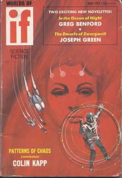 IF (GREG BENFORD; JOSEPH GREEN; COLIN KAPP; DAVID MAGIL; LEE KILLOUGH; J. W. SCHUTZ) - If Worlds of Science Fiction: June 1972 (