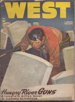 WEST (GLADWELL RICHARDSON; MORGAN LEWIS; TOM PARSONS; RALEY BRIEN; HAROLD F. CRUICKSHANK; FOGHORN CLANCY) - West: January, Jan. 1948