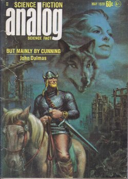 ANALOG (JOHN DALMAS; JAMES H. SCHMITZ; LEE KILLOUGH; HANK DEMPSEY - AKA HARRY HARRISON; RICHARD & NANCY CARRIGAN) - Analog Science Fiction/ Science Fact: May 1970