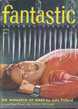FANTASTIC (JOHN POLLARD; MILTON LESSER; E. K. JARVIS; KARL STANLEY) - Fantastic: April, Apr. 1956