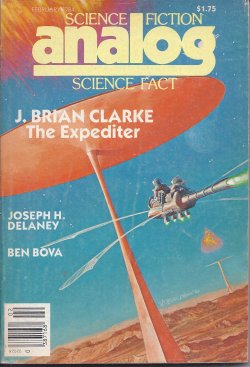 ANALOG (J. BRIAN CLARKE; MICHAEL P. KUBE-MCDOWELL; JOSEPH H. DELANEY; JOHN DALMAS; PAUL J. NAHIN; ROWLAND SHEW; BEN BOVA) - Analog Science Fiction/ Science Fact: February, Feb. 1984 (