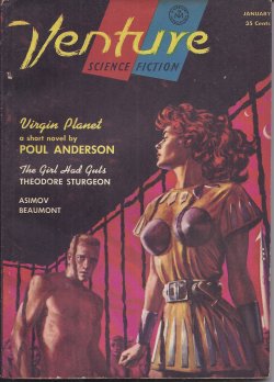 VENTURE (POUL ANDERSON; LES COLE; ROSE SHARON - AKA JUDITH MERRIL; ISAAC ASIMOV; JOHN JAKES; CHARLES BEAUMONT; THEODORE STURGEON) - Venture Science Fiction: January, Jan. 1957 (