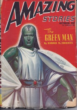 AMAZING (HAROLD M. SHERMAN; GEORGE TASHMAN; CHESTER S. GEIER; MILLEN COOKE) - Amazing Stories: October, Oct. 1946 (