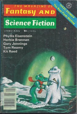 F&SF (TOM REAMY; JEFFREY A. CARVER; GARY JENNINGS; HERBIE BRENNAN; KIT REED; PHYLLIS EISENSTEIN) - The Magazine of Fantasy and Science Fiction (F&Sf): January, Jan. 1978