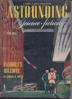 ASTOUNDING (LEWIS PADGETT - AKA HENRY KUTTNER & C. L. MOORE; MURRAY LEINSTER; GEORGE O. SMITH; A. E. VAN VOGT; A. BERTRAM CHANDLER; HARRY WALTON; R. S. RICHARDSON) - Astounding Science Fiction: June 1945