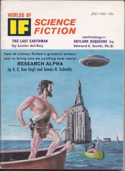 IF (A. E. VAN VOGT & JAMES H. SCHMITZ; D. M. MELTON; LESTER DEL REY; R. A. LAFFERTY; E. E. SMITH, PH.D.) - If Worlds of Science Fiction: July 1965 (