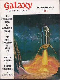 GALAXY (ALAN ARKIN; CLIFFORD D. SIMAK; ROBERT SILVERBERG; JIM HARMON; ROBERT SHECKLEY) - Galaxy Science Fiction: November, Nov. 1958 (