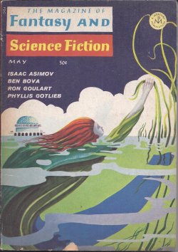 F&SF (BEN BOVA; LARRY NIVEN; RON GOULART; PHYLLIS GOTLIEB; MONICA STERBA; TERRY CARR; JAMES THURBER; EMIL PETAJA) - The Magazine of Fantasy and Science Fiction (F&Sf): May 1967