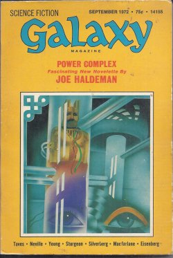 GALAXY (JOE HALDEMAN; ROBERT SILVERBERG; W. MACFARLANE; ERNEST TAVES; ROBERT F. YOUNG; LERRY EISENBERG; KRIS NEVILLE) - Galaxy: September, Sept. 1972 (