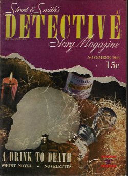 DETECTIVE STORY (JULIUS LONG; PHILIP KETCHUM; AGATHA GANDY; GLADYS KNIGHT; EDWARD S. WILLIAMS; FRANCES BECK; NATHANIEL NITKIN) - Detective Story: November, Nov. 1944