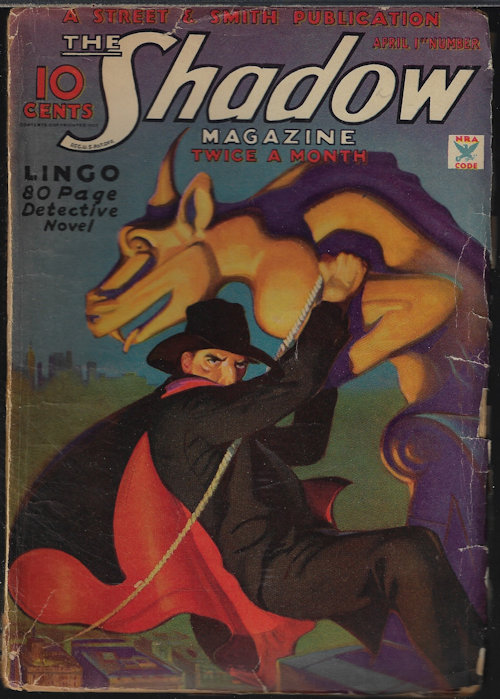 SHADOW (MAXWELL GRANT; HENRY LYSING; PAUL ERNST; DEAN CALLAHAN; JOHN H. COMPTON - The Shadow: April, Apr. 1, 1935 (