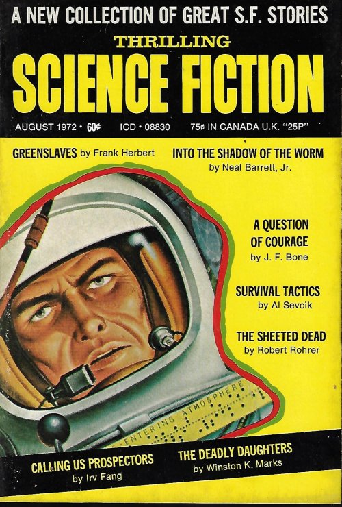 THRILLING SCIENCE FICTION (FRANK HERBERT; J. F. BONE; ROBERT ROHRER; NEAL BARRETT, JR.; AL SEVCIK; WINSTON K. MARKS; IRV FANG) - Thrilling Science Fiction: August, Aug. 1972