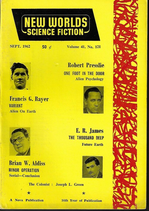 NEW WORLDS (JOSEPH L. GREEN; ROBERT PRESSLIE; FRANCIS G. RAYER; E. R. JAMES; BRIAN W. ALDISS; ROBERT SILVERBERG) - New Worlds Science Fiction: No. 121, September, Sept. (in Uk: August, Aug. ) 1962