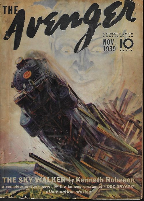 AVENGER (KENNETH ROBESON - AKA PAUL ERNST; JACK STORM; HAROLD A. DAVIS; NORMAN A. DANIELS; CLIFFORD GOODRICH) - The Avenger: November, Nov. 1939 (