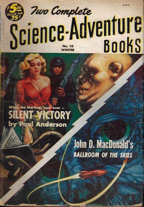 TWO COMPLETE SCIENCE-ADVENTURE BOOKS (POUL ANDERSON; JOHN D. MACDONALD) - Two Complete Science-Adventure Books: Winter 1953 (No. 10) (