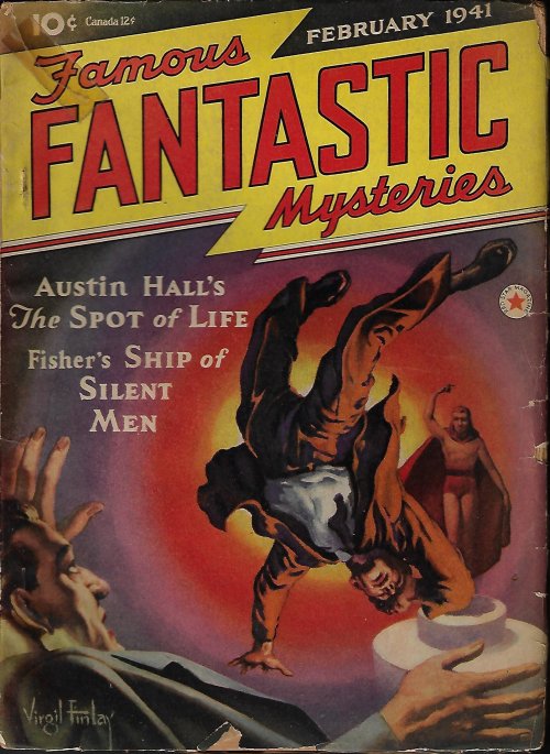 FAMOUS FANTASTIC MYSTERIES (AUSTIN HALL; PHILIP M. FISHER; PHIL RICHARDS) - Famous Fantastic Mysteries: February, Feb. 1941 (