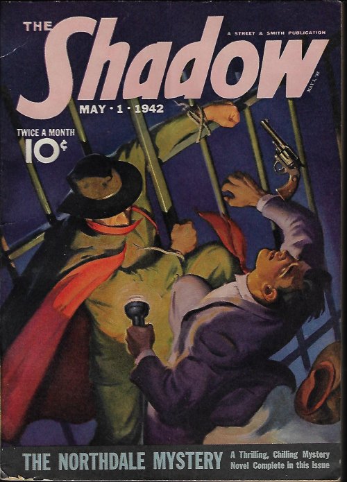 SHADOW (MAXWELL GRANT; GEORGE ALLEN MOFFATT; HENRY LYSING) - The Shadow: May 1, 1942 (
