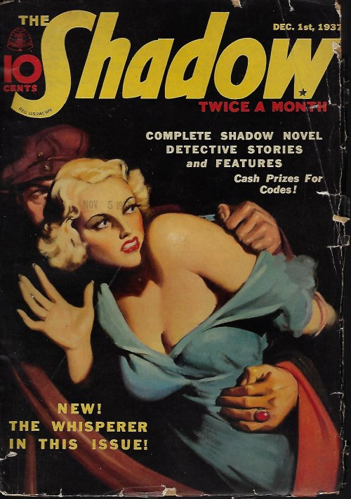 SHADOW (MAXWELL GRANT; STEVE FISHER; CLIFFORD GOODRICH; HENRY LYSING; DEAN CALLAHAN; WILLIAM G. BOGART) - The Shadow: December, Dec. 1, 1937 (