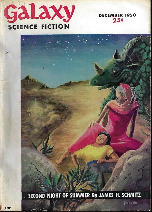 GALAXY (JAMES H. SCHMITZ; CLIFFORD D. SIMAK; RAYMOND F. JONES; SAM MERWIN, JR.; ROSS ROCKLYNNE; RICHARD MATHESON; WILLY LEY) - Galaxy Science Fiction: December, Dec. 1950