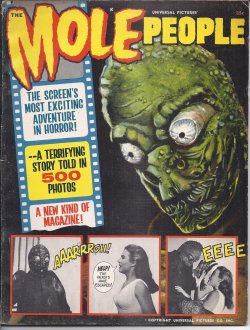 GOROG, LASZLO (ADAPTED BY RUSS JONES) - The Mole People, Universal Pictures Presents