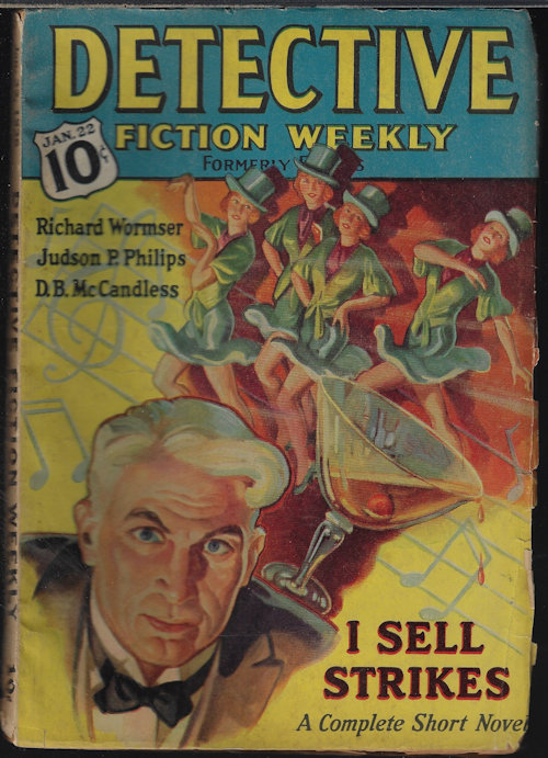 DETECTIVE FICTION (RICHARD WORMSER; D. B. MCCANDLESS; STEVE FISHER; MARK BRITTON; STOOKIE ALLEN; JUDSON P. PHILIPS; ERIC HOWARD; LAWRENCE TREAT; ROBERT ARTHUR; FRANK WRENTMORE; M. E. OHAVER) - Detective Fiction Weekly (Formerly Flynn's): January, Jan. 22, 1938