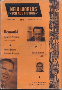 NEW WORLDS (ROBERT PRESSLIE; RICHARD GRAHAM; H. B. CASTON; DAVID ROME; KEITH WOODCOTT - AKA JOHN BRUNNER; EDWARD MACKIN; LESLIE FLOOD) - New Worlds Science Fiction: No. 123, October, Oct. 1962