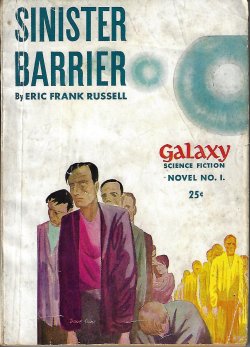 RUSSELL, ERIC FRANK - Sinister Barrier: Galaxy Science Fiction Novel #1