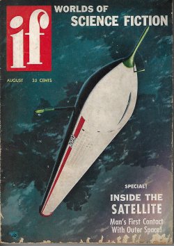 IF (JAMES M. NUDING & PAUL J. VANOUS; FRANK RILEY; HENRY STILL; JOHN JOHNSON; JOSEPH SHALLIT; FOX B. HOLDEN) - If Worlds of Science Fiction: August, Aug. 1956