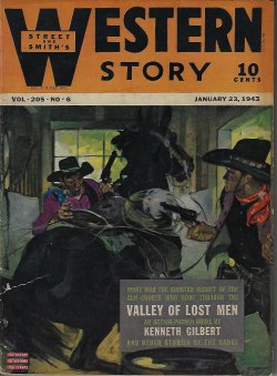 WESTERN STORY (KENNETH GILBERT; PETER DAWSON; BENNETT FOSTER; TOM W. BLACKBURN; GUNNISON STEELE; WAYNE D. OVERHOLSER; CARL RAHT; JIM WEST; S. OMAR BARKER) - Western Story: January, Jan. 23, 1943 (