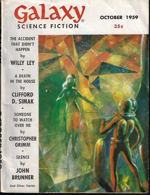 GALAXY (CHRISTOPHER GRIMM; CLIFFORD D. SIMAK; JOHN BRUNNER; CHARLES SATTERFIELD - AKA FREDERIK POHL; E. C. TUBB; WILSON TUCKER; ELISABETH MANN BORGESE; WILLY LEY) - Galaxy Science Fiction: October, Oct. 1959