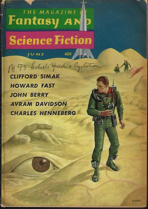 F&SF (CHARLES HENNEBERG; H. F. ELLIS; HOWARD FAST; WILL WORTHINGTON; MRS. AGATE; AVRAM DAVIDSON; CLIFFORD D. SIMAK; JOHN BERRY; GRENDEL BRIARTON - AKA R. BRETNOR) - The Magazine of Fantasy and Science Fiction (F&Sf): June 1960