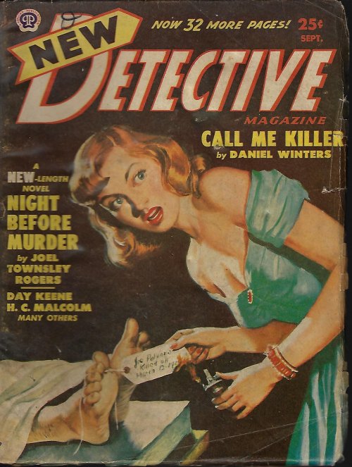 NEW DETECTIVE (DANIEL WINTERS; JOEL TOWNSLEY ROGERS; W. LEE HERRINGTON; D. L. CHAMPION; H. C. MALCOLM; WILLIAM CAMPBELL GAULT; ROBERT CARLTON; HALLACK MCCORD; LEE; M. E. OHAVER) - New Detective Magazine: September, Sept. 1950