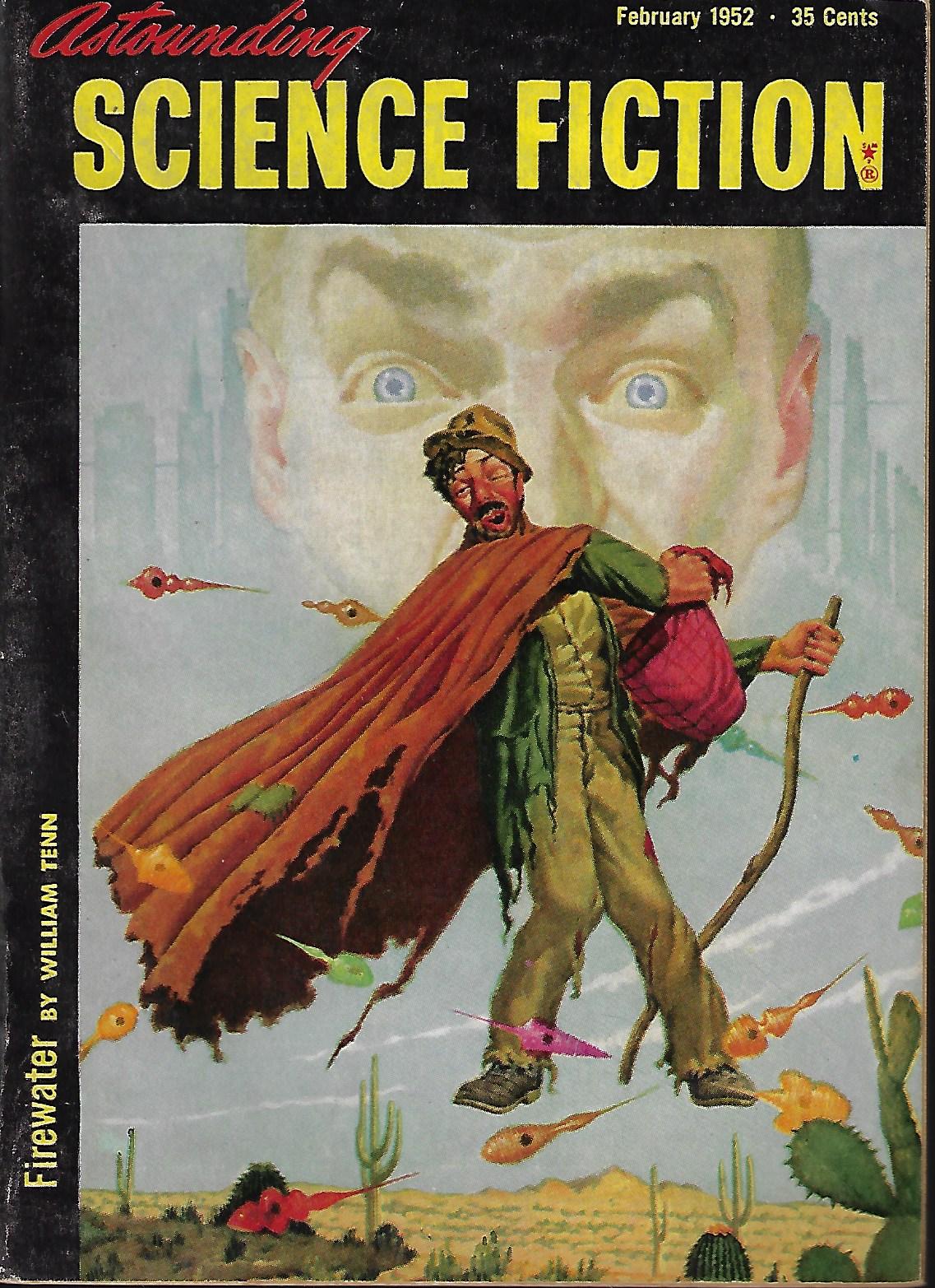 ASTOUNDING (WILLIAM TENN; JAMES BLISH; HOWARD L. MYERS; CRISPIN KIM-BRADLEY) - Astounding Science Fiction: February, Feb. 1952