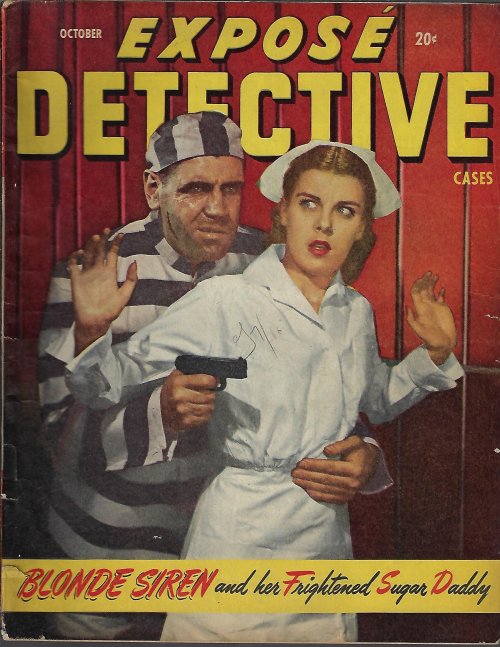 EXPOSE DETECTIVE - Expose Detective: October, Oct. 1947