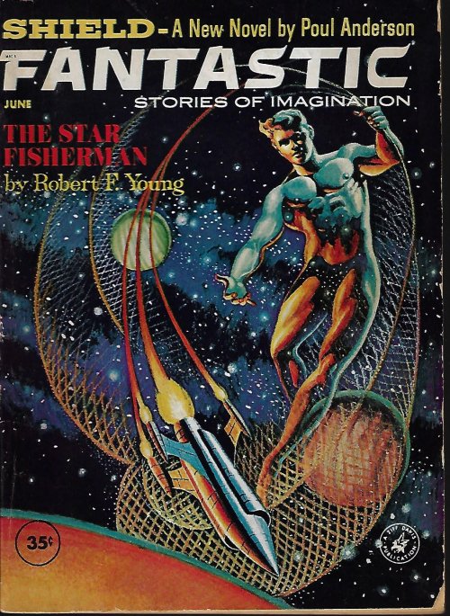 FANTASTIC (ROBERT F. YOUNG; ROBERT BLOCH; DAVID R. BUNCH; JAMES A. COX; POUL ANDERSON) - Fantastic Stories of the Imagination: June 1962 (