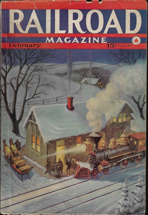 RAILROAD (D. H. HILLIKER; CLIFFORD FUNKHOUSER; LINWOOD W. MOODY; JOE EASLEY; JAMES W. HOLDEN; LEROY PALMER; L. W. LEGERTS; E. T. PARKER; E. S. DELLINGER) - Railroad Magazine: February, Feb. 1942