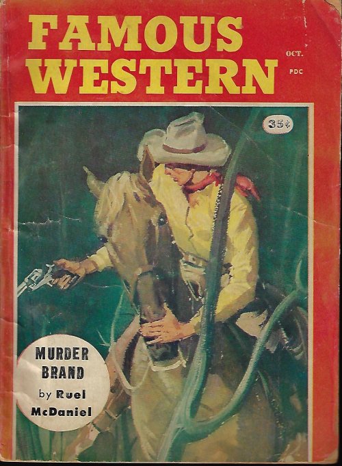 FAMOUS WESTERN (COS BARAT; RUEL MCDANIEL; NOEL LOOMIS; GEORGE H. SMITH; MARC MILLER; M. G. BAKER; WALLACE MCKINLEY) - Famous Western: October, Oct. 1958