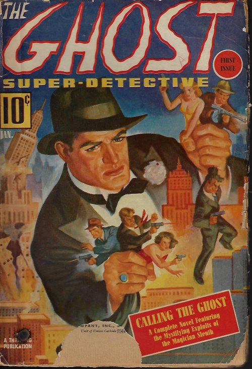 GHOST SUPER-DETECTIVE (GEORGE CHANCE; JOHN S. ENDICOTT; OWEN FOX JEROME) - The Ghost Super- Detective: January, Jan. 1940 (