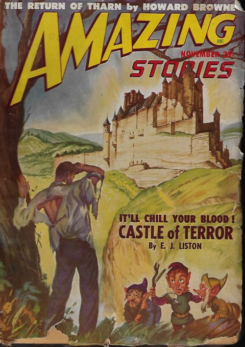 AMAZING (H. B. HICKEY; CHESTER S. GEIER; E. J. LISTON; LEE FRANCIS - AKA FRANCES YERXA; HOWARD BROWNE; BERKELEY LIVINGSTON; KNUT ENFERD) - Amazing Stories: November, Nov. 1948
