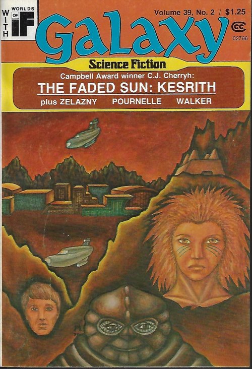 GALAXY (C. J. CHERRYH; ROGER ZELAZNY; NICHOLAS YERMAKOV; DIAN GIRARD; VICTOR KOMAN; J. E. POURNELLE) - Galaxy Science Fiction: February, Feb. 1978 (