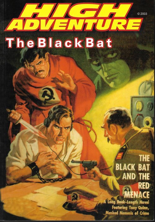 HIGH ADVENTURE (JOHN GUNNISON, EDITOR)(G. WAYMAN JONES, AKA NORMAN DANIELS; JOHN WALLACE; IVAN CAMERON; ROBERT LESLIE BELLEM) - High Adventure No. 69 (the Black Bat and the Red Menace)
