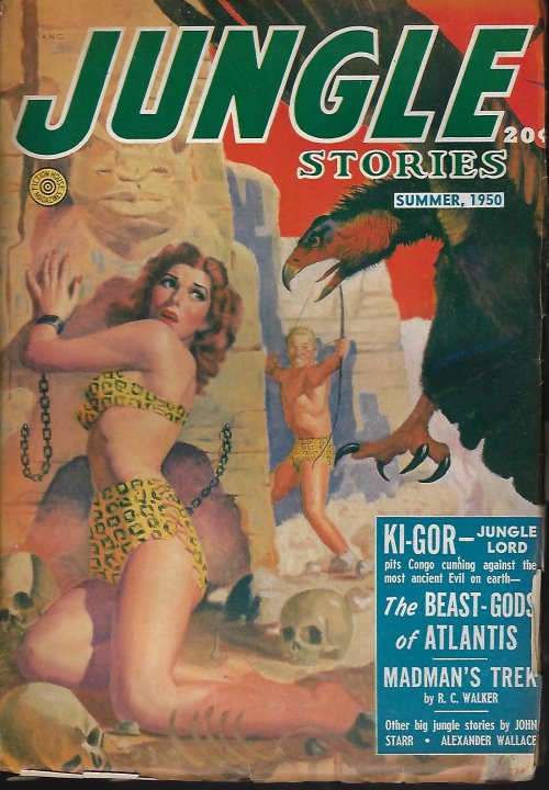 JUNGLE STORIES (JOHN PETER DRUMMOND; GORDON MACCREAGH; ALEXANDER WALLACE; R. C. WALKER; JOHN STARR) - Jungle Stories: Summer (May-July) 1950 (