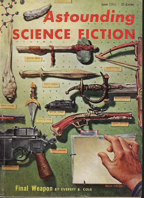 ASTOUNDING (EVERETT B. COLE; E. G. VON WALD; IRVING COX, JR.; J. FRANCIS MCCOMAS; JOHN O'KEEFE; POUL ANDERSON; ISAAC ASIMOV) - Astounding Science Fiction: June 1955 (