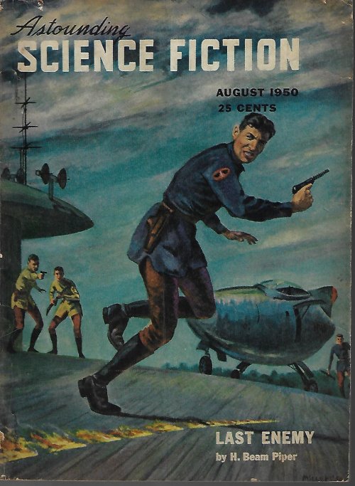 ASTOUNDING (H. BEAM PIPER; BERNARD I. KAHN; L. SPRAGUE DE CAMP; FRANK BELKNAP LONG; ALFRED BESTER) - Astounding Science Fiction: August, Aug. 1950