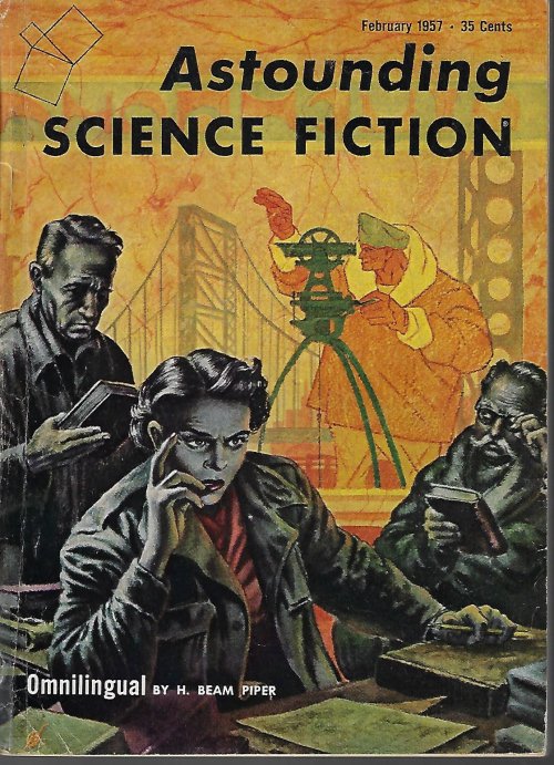 ASTOUNDING (H. BEAM PIPER; M. C. PEASE; STANLEY MULLEN; ALGIS BUDRYS; JAMES BLISH; JOHN W. CAMPBELL, JR.) - Astounding Science Fiction: February, Feb. 1957 (