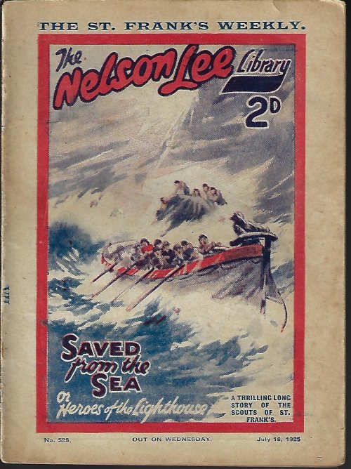 NELSON LEE LIBRARY (EDWY SEARLES BROOKS) - The Nelson Lee Library; the St. Frank's Weekly: No 528, July 18, 1925 (